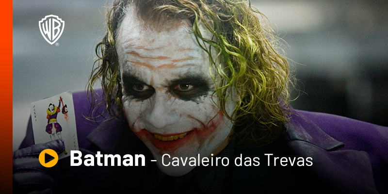 pôster de divulgação do filme Batman: O Cavaleiro das Trevas da Warner Bros no catálogo Watch Brasil
