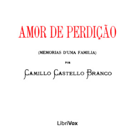 Amor de Perdição (Camilo Castelo Branco)