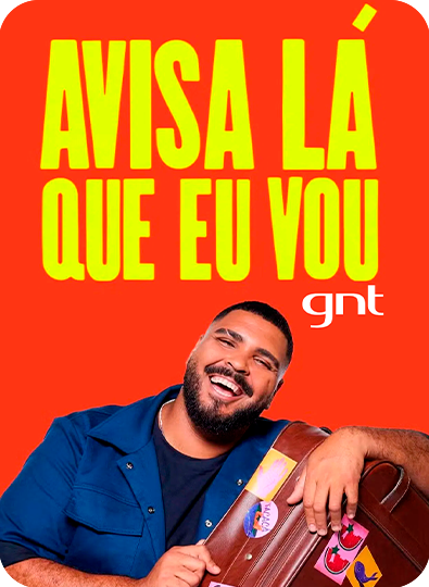 AVISA LÁ QUE EU VOU