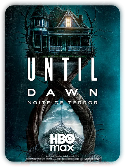 Until Dawn - Noite de Terror WATCH