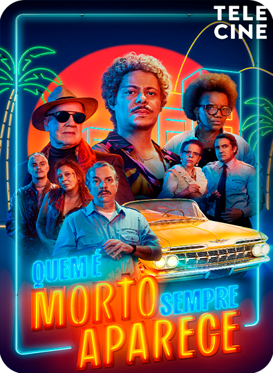 Quem É Morto Sempre Aparece