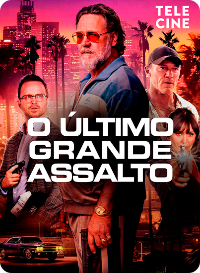 O Último Grande Assalto